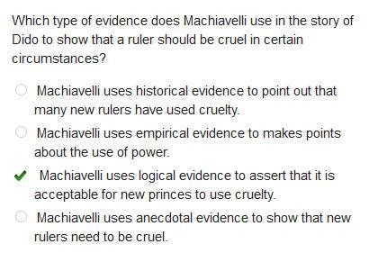 98 POINTS! Which type of evidence does Machiavelli use in the story of Dido to show-example-1