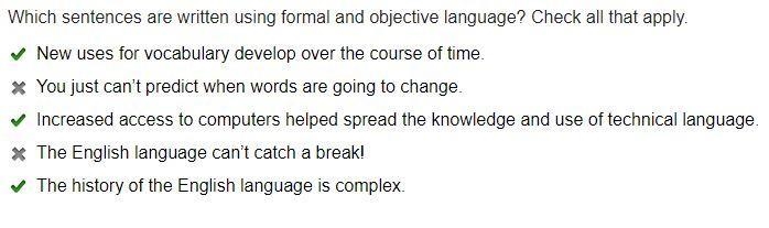 Which sentences are written using formal and objective language? Check all that apply-example-1