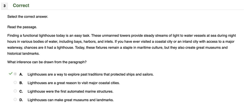 Select the correct answer. Read the passage. Finding a functional lighthouse today-example-1