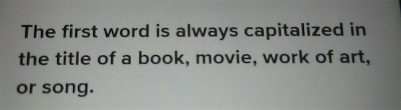 Which is the following is always capitalized in the tittle of a book movie work of-example-1