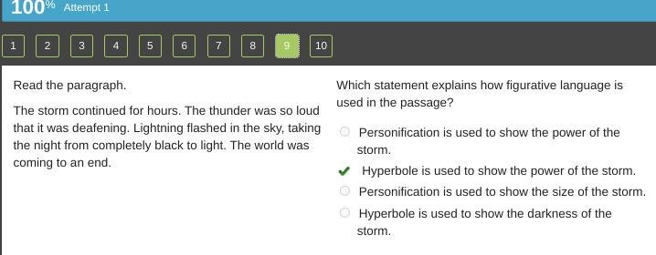 Read the paragraph. The storm continued for hours. The thunder was so loud that it-example-1