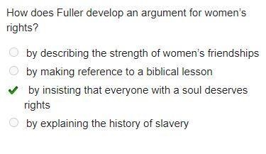 How does Fuller develop an argument for women’s rights?-example-1