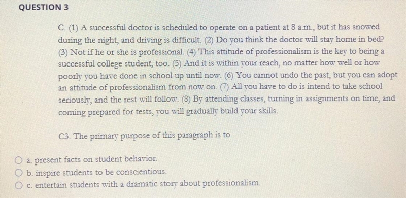 Please help. Read the passage and choose the answer to the question about purpose-example-1