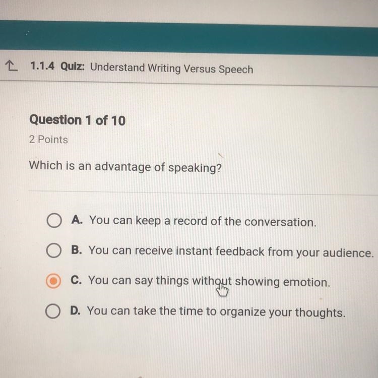 Which is an advantage of speaking?-example-1