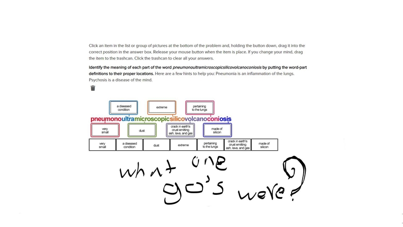 Based on the clues above, type a definition for the word pneumonoultramicroscopicsilicovolcanoconiosis-example-1