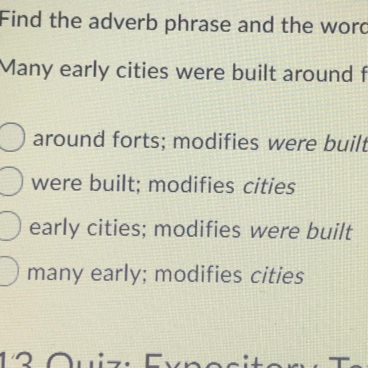 Find the adverb phrase and the word(s) it modifies in the sentence. Many early cities-example-1