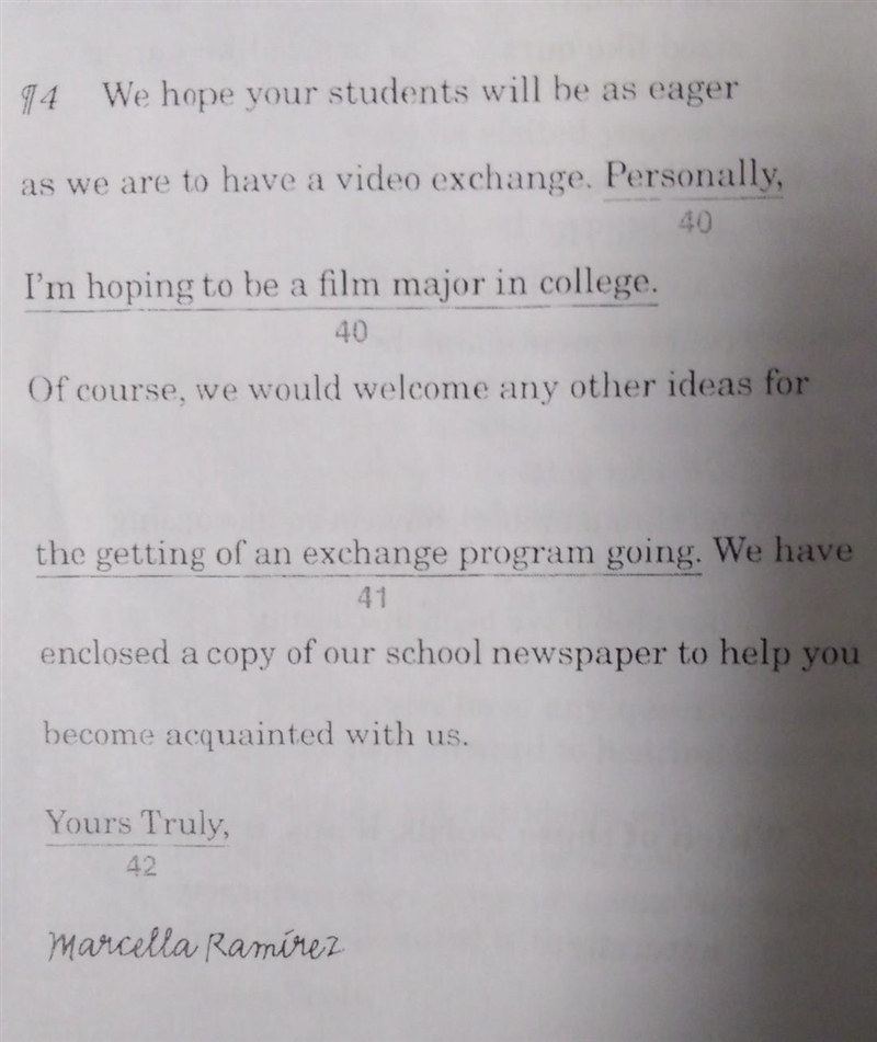 Which words fit best? Number 41 A. (No change) B. starting an exchange program. C-example-1