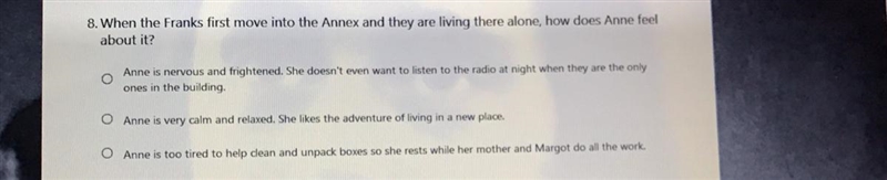 When The Frank’s first moved into the Annex and they are living there alone how does-example-1