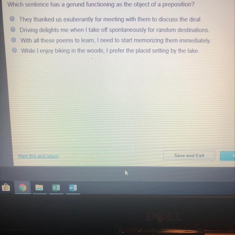 Which sentence has a gerund functioning as object of a preposition-example-1