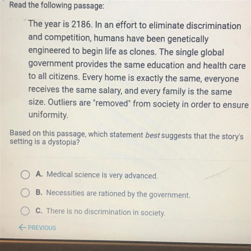 Which statement best suggests that the story’s setting is a dystopia? Last answer-example-1