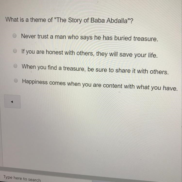 What is a theme of "The Story of Baba Abdalla"? a. Never trust a man who-example-1