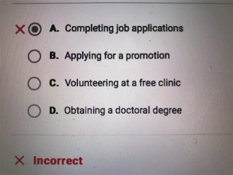 Which of the following is an example of a short term goal? Choose from B, C, D in-example-1