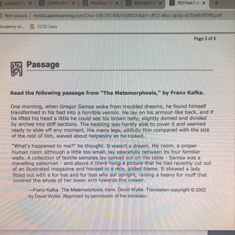 Need help please APEX!!! Click to read the passage from”The Metamorphosis”by Franz-example-1