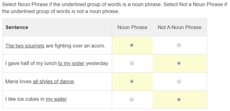 Select Noun Phrase if the underlined group of words is a noun phrase. Select Not a-example-1