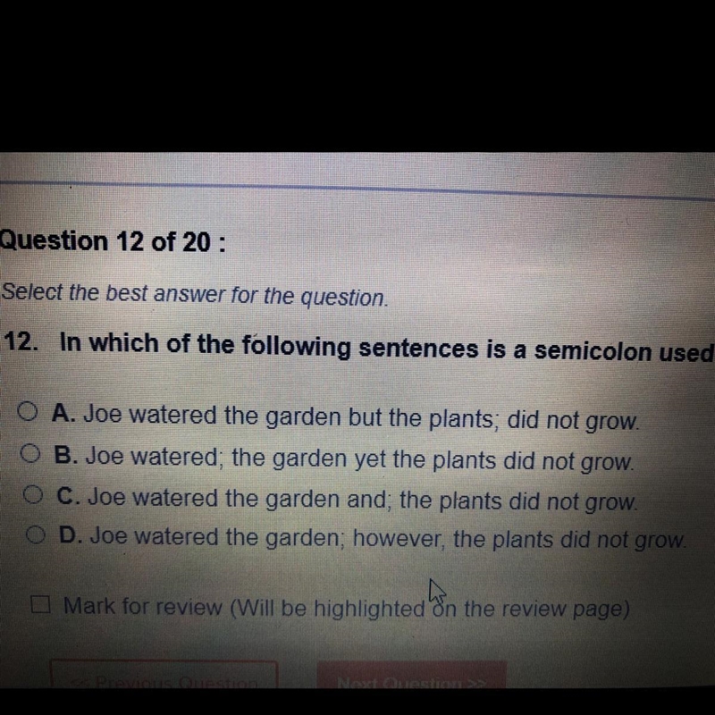 In which of the following sentences is a semicolon used correctly?-example-1