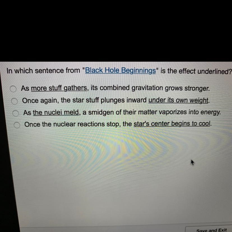 In which sentence from black hole beginning is the effect underlined?-example-1