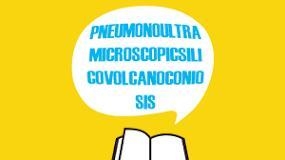 What does the word pneumonoultramicroscopicsilicovolcanoconiosis-example-1