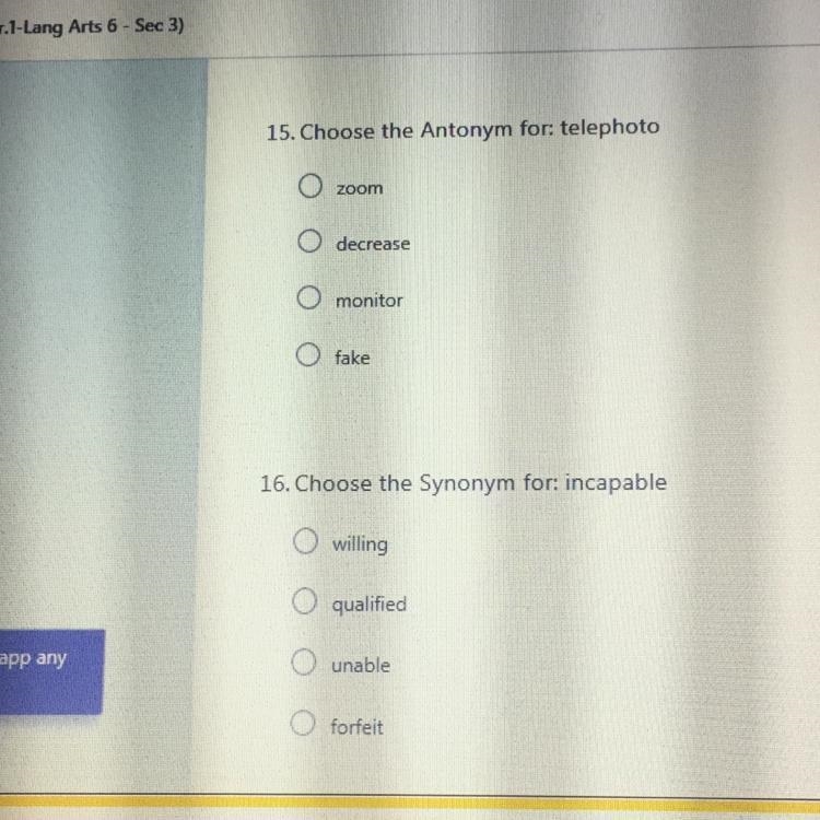 Antonym for telephoto and synonym for incapable-example-1