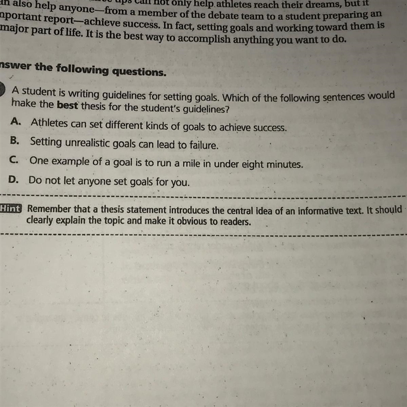 A student is writing guidelines for setting goals. Which of the following sentence-example-1