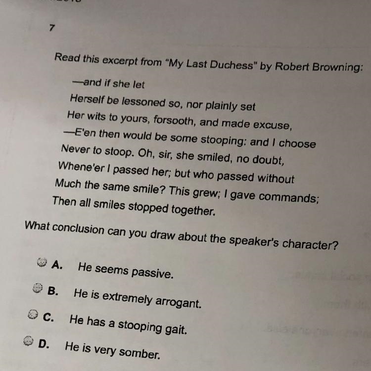 Read this excerpt from “The Last Duchess” by Robert Browning. What can you draw about-example-1