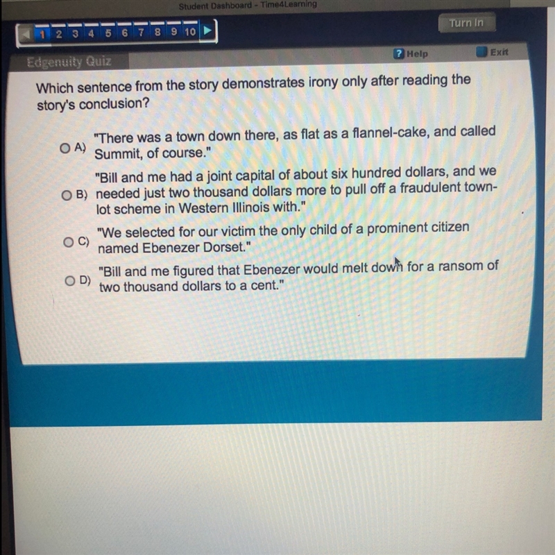 Which sentence from the story demonstrates irony only after reading the story’s conclusion-example-1