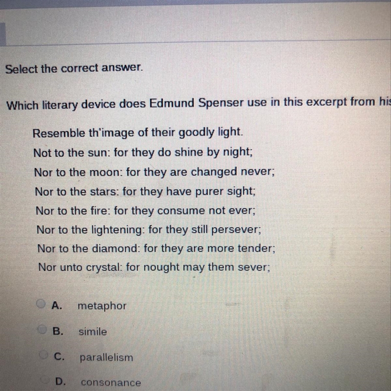 Which literary device does Edmund Spenser use in this excerpt from sonnet 9 A.metaphor-example-1