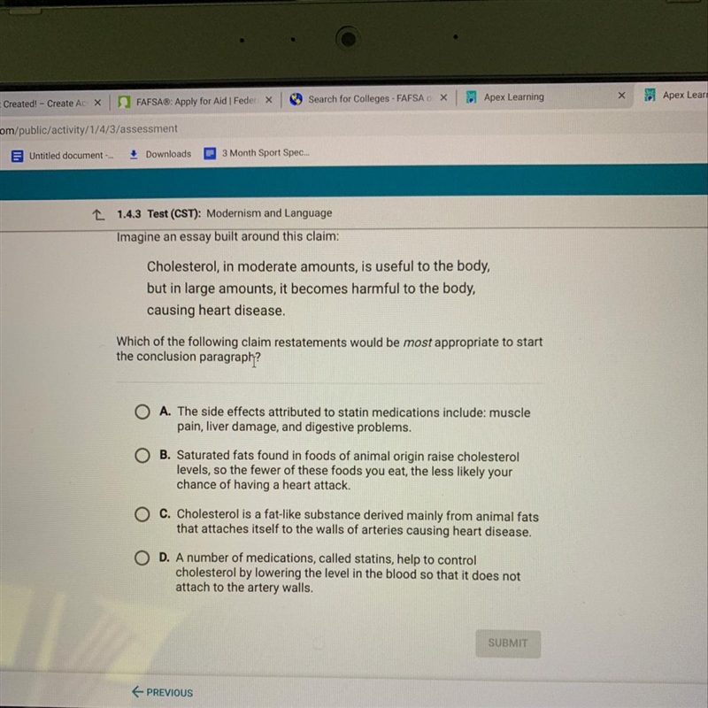 Which of the following claim restatements would be most appropriate to start the conclusion-example-1