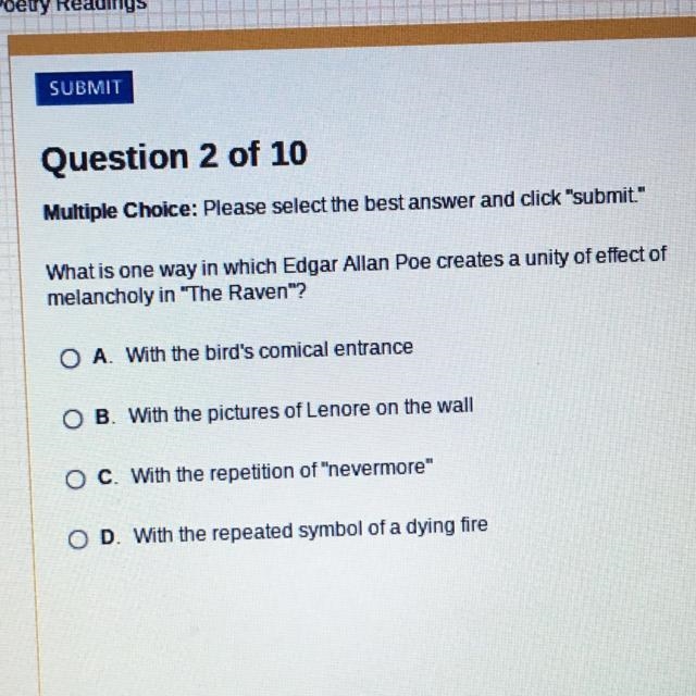 What is one way in which Edgar Allan Poe creates a unity of effect of melancholy in-example-1