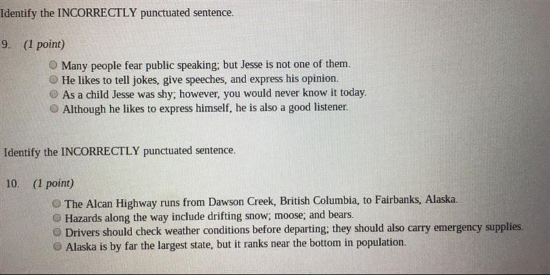 Identify the incorrectly punctuated sentence-example-1