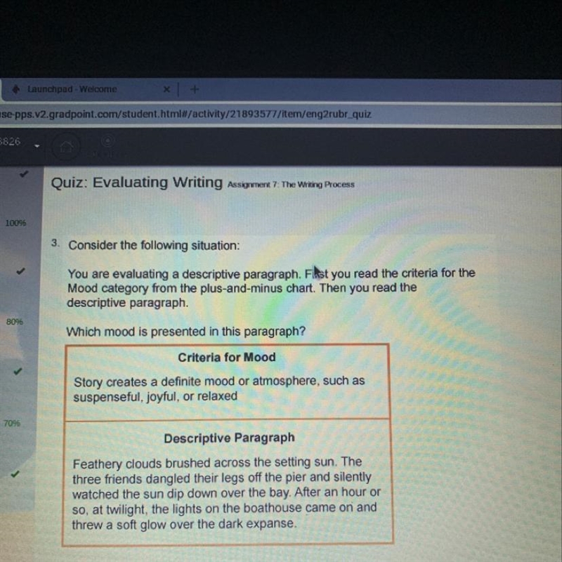 Consider the following situation: A.)lively B.)tense C.)no mood D.)peaceful-example-1