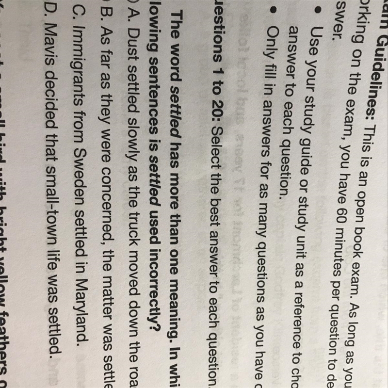 The word settled has more than one meaning .in which one of the following sentences-example-1