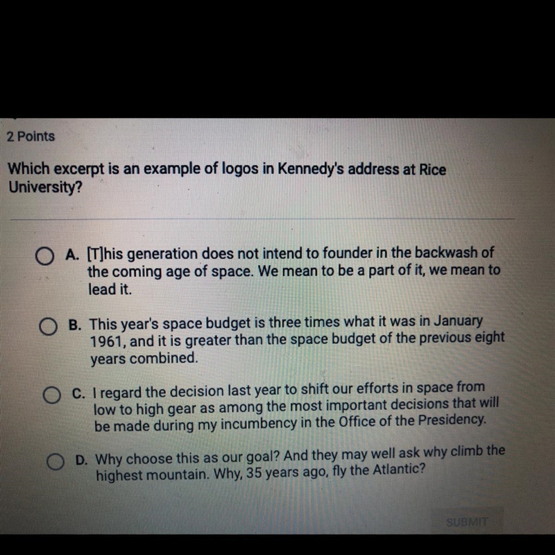 Which excerpt is an example of logos in Kennedy’s address at Rice university?-example-1