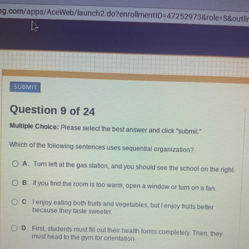 Which of the following sentences uses sequential organization?-example-1