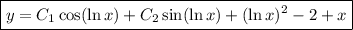 \boxed{y=C_1\cos(\ln x)+C_2\sin(\ln x)+(\ln x)^2-2+x}