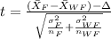 t=\frac{(\bar X_(F)-\bar X_(WF))-\Delta}{\sqrt{(\sigma^2_(F))/(n_(F))+(\sigma^2_(WF))/(n_(WF))}}