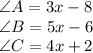 \angle A=3x-8\\\angle B=5x-6\\\angle C=4x+2