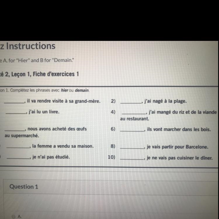 FRENCH HELP Section 1. Complétez les phrases avec hier ou demain.-example-1