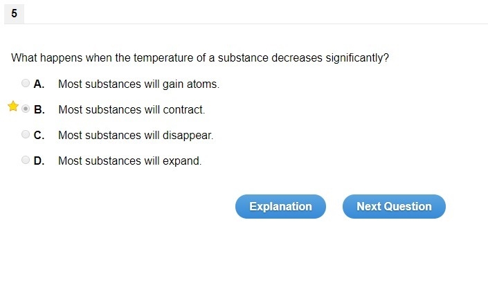 What happens when the temperature of a substance decreases significantly? A. Most-example-1