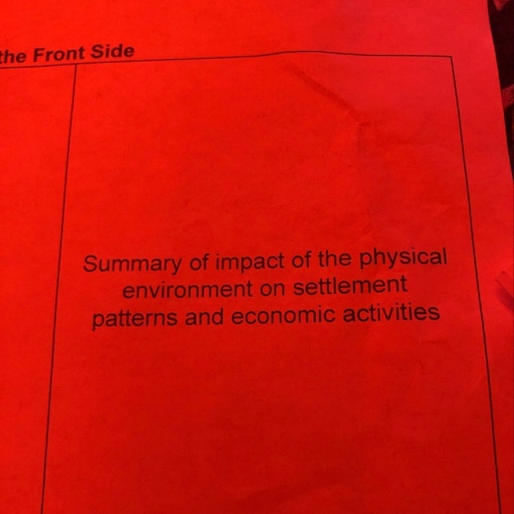 summary of the impact of the physical environment on settlement patterns and economic-example-1