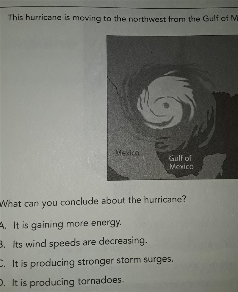 This hurricane is moving to the northwest from the Gulf of Mexico. What can you conclude-example-1