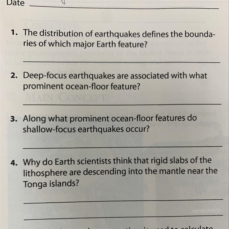 The distribution of earthquakes defines the boundaries of which major earth feature-example-1