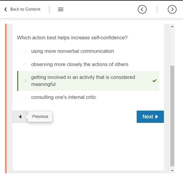 Which action might help increase self-confidence? A: getting involved in an activity-example-1