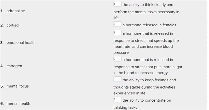 Match the vocabulary item with the correct definition. 1. a hormone released in response-example-1