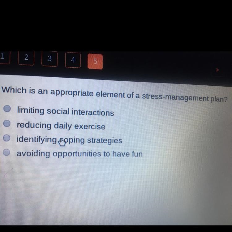 Which is an appropriate element of a stress management plan-example-1