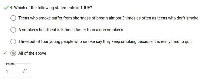 Which of the following statements is TRUE? A. Teens who smoke suffer from shortness-example-1