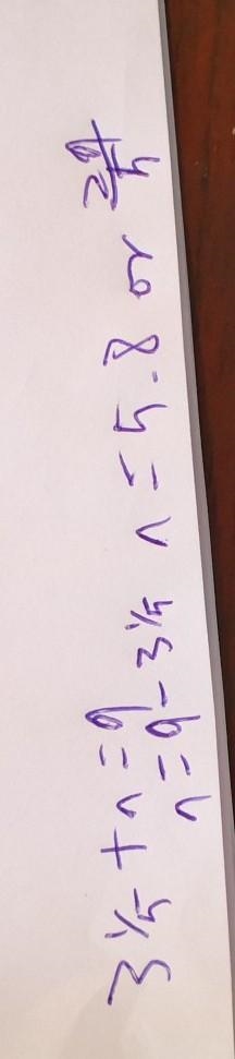 Which could be used to solve this equation? 3 1/5+n=9-example-1