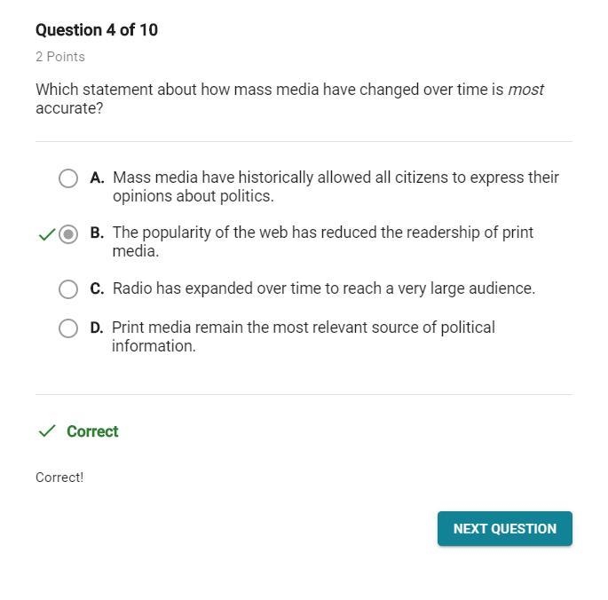 Which about how mass media have changed over time is most accurate? (It is B, so answer-example-1