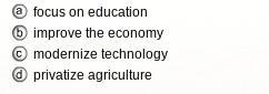 ANSWER ASAP PLZ what was the overall goal of the four modernizations-example-1