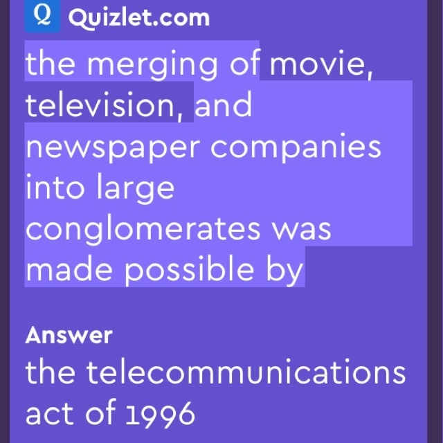 The merging of move,television, and newspaper companies into large conglomerates was-example-1