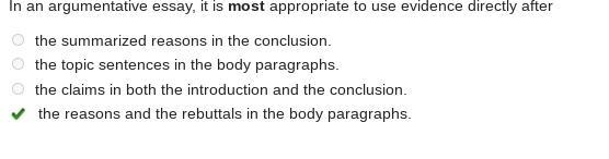 In an argumentative essay, it is most appropriate to use evidence directly after the-example-1